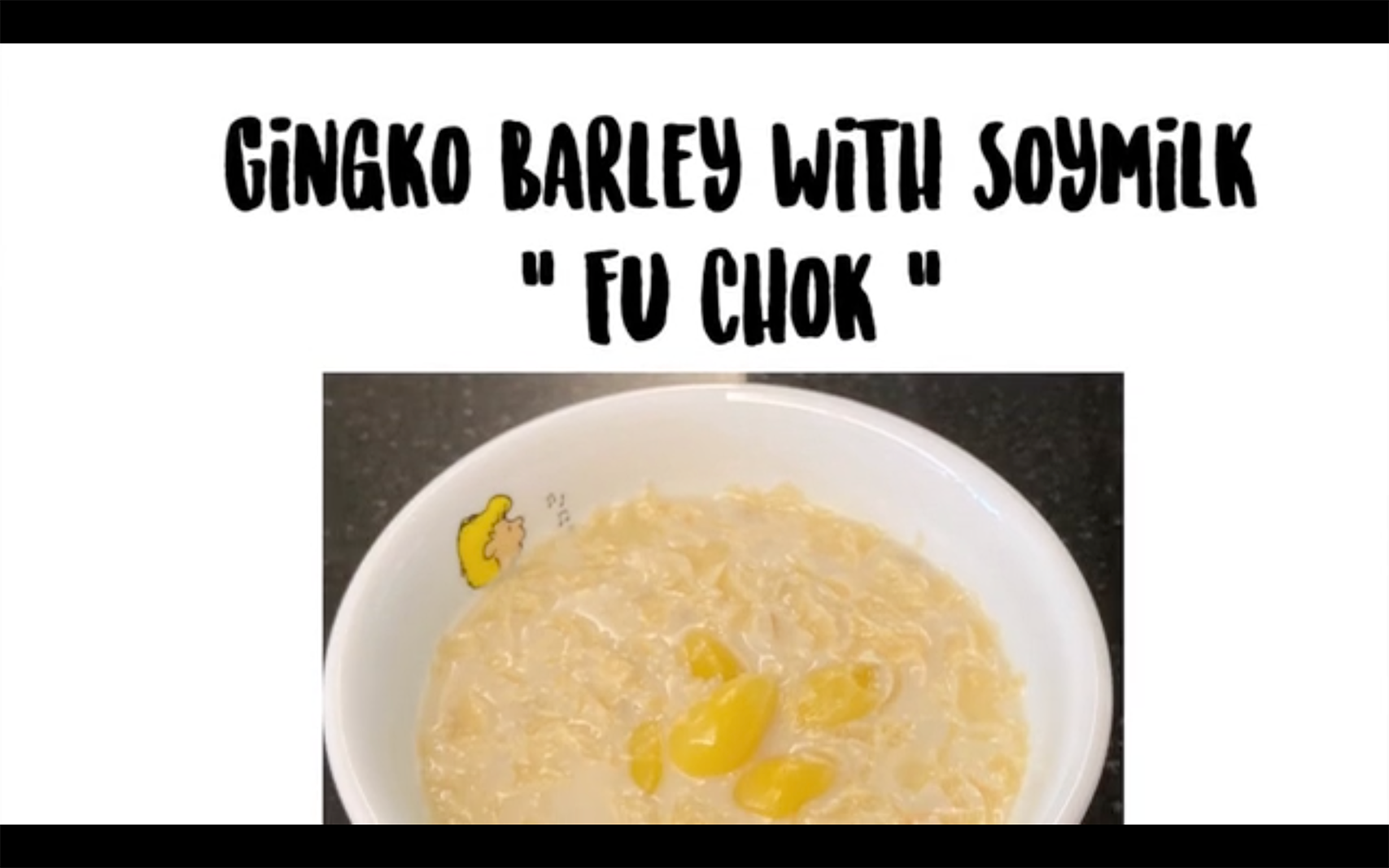 Gingko Barley With Soymilk