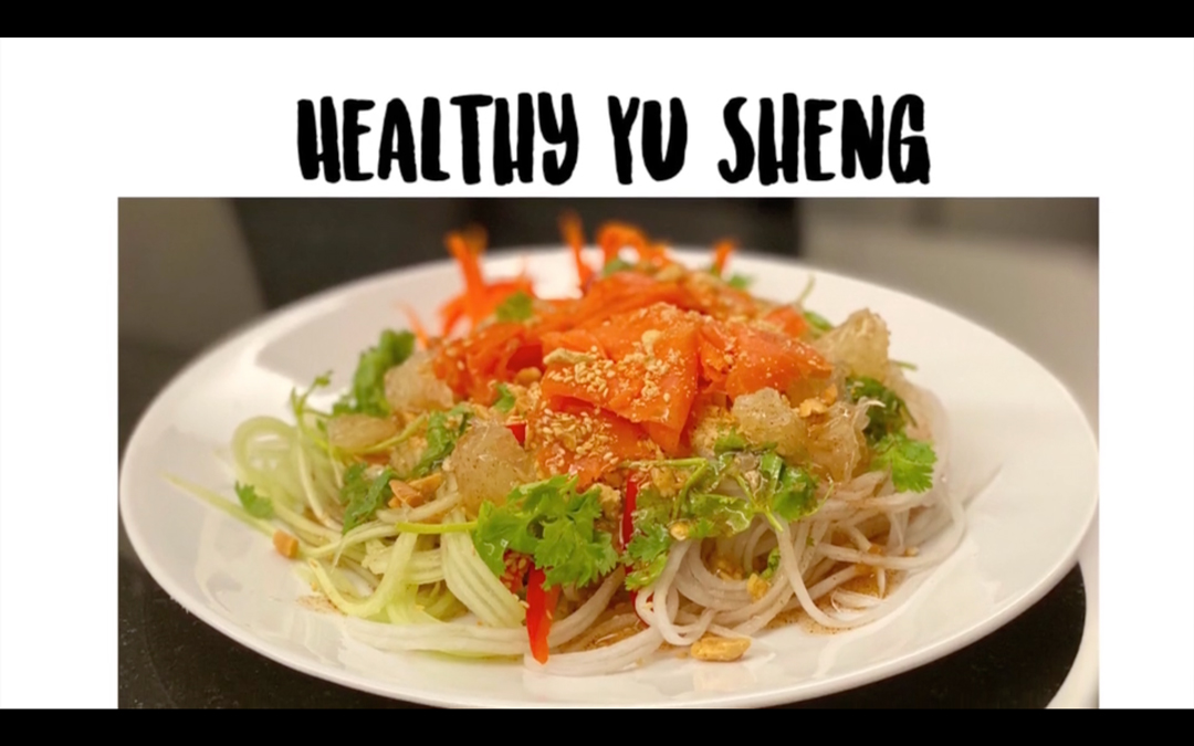 Healthy Yu Sheng